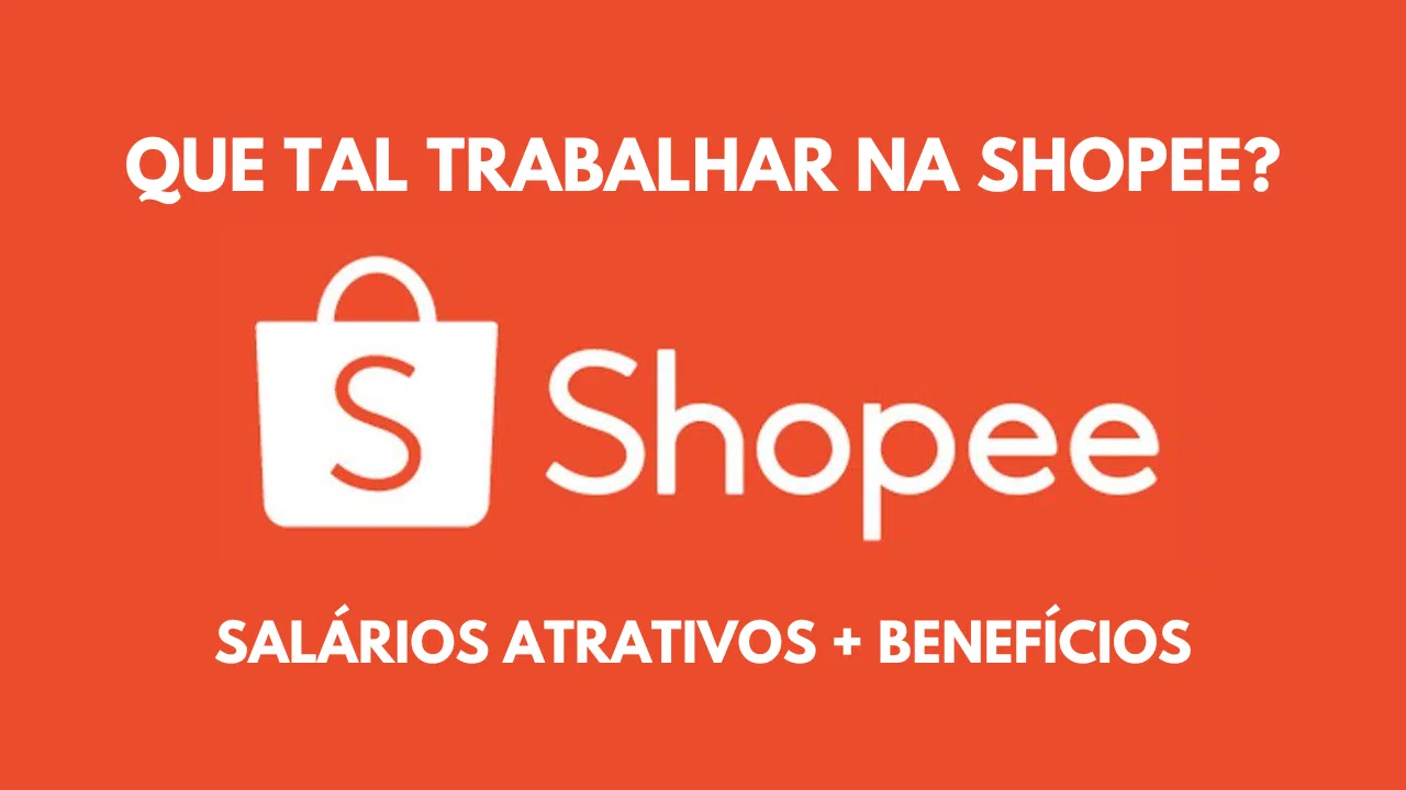 Shopee Anuncia Oportunidades de Emprego para Técnicos e Graduados